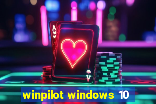 winpilot windows 10