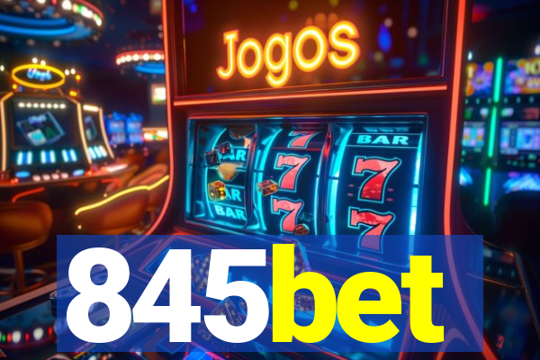 845bet