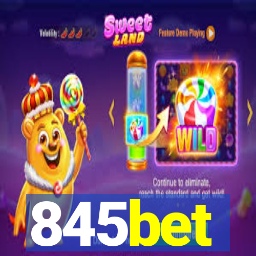 845bet