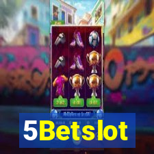 5Betslot