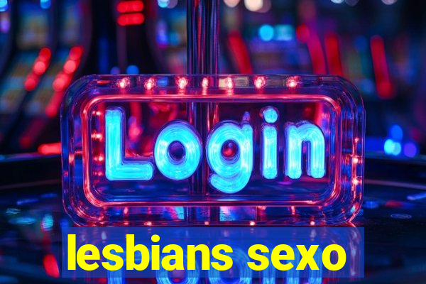 lesbians sexo