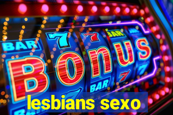 lesbians sexo