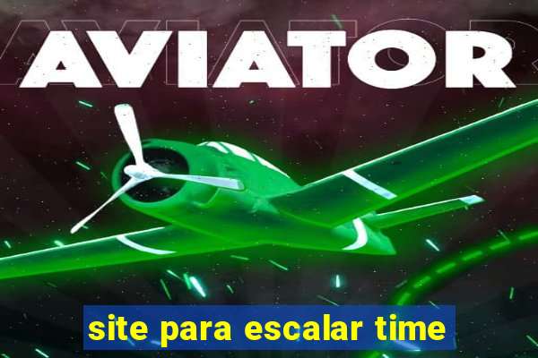 site para escalar time