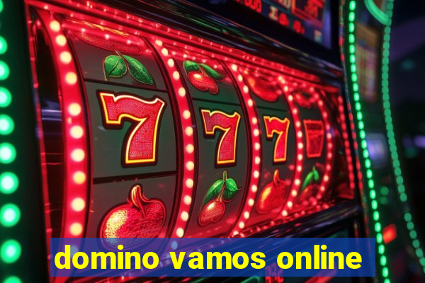 domino vamos online