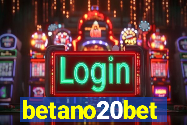 betano20bet