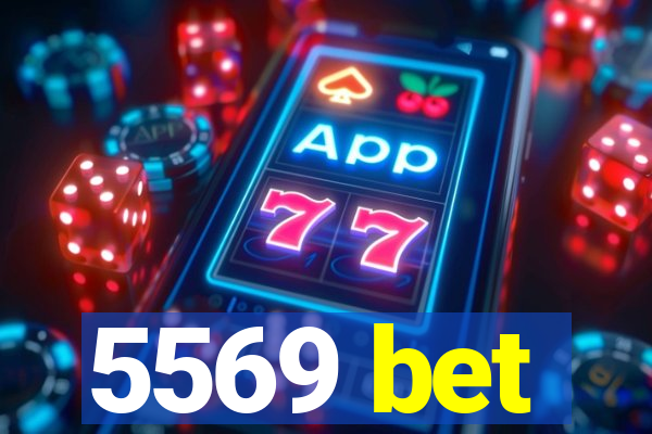 5569 bet