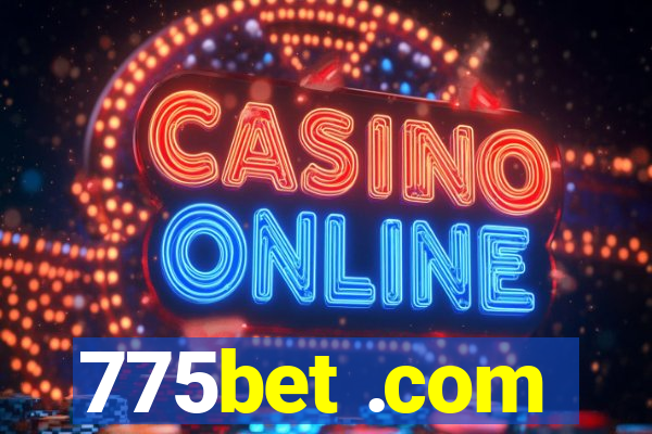 775bet .com