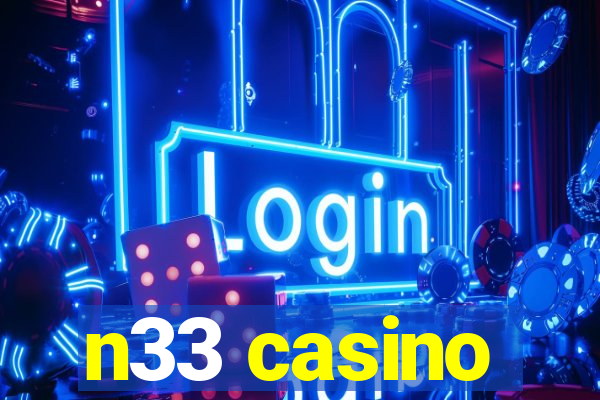 n33 casino