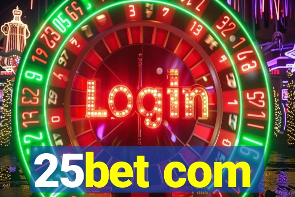 25bet com