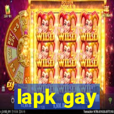 lapk gay