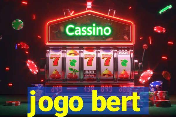 jogo bert