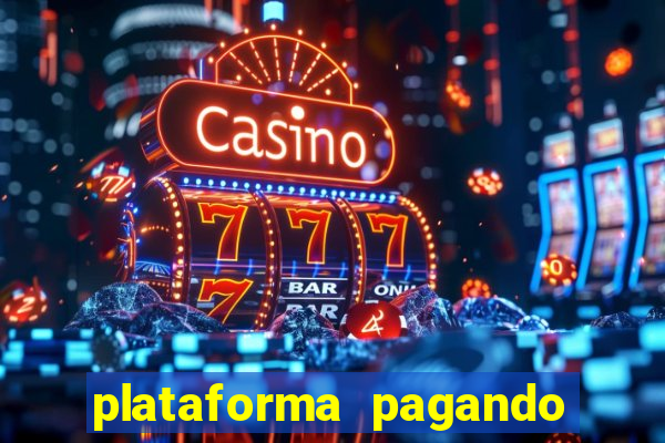 plataforma pagando bonus no cadastro