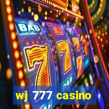 wj 777 casino