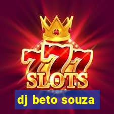 dj beto souza