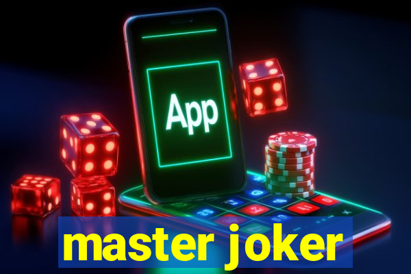 master joker