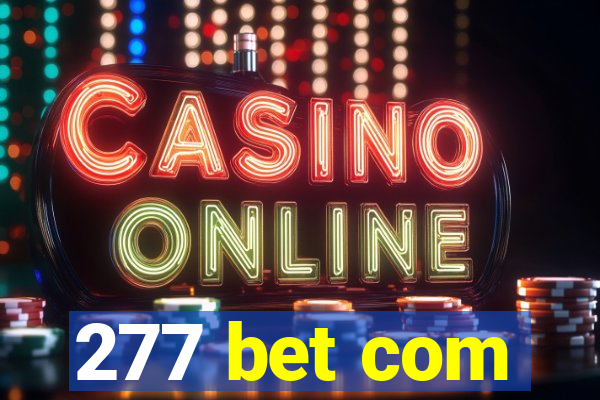 277 bet com