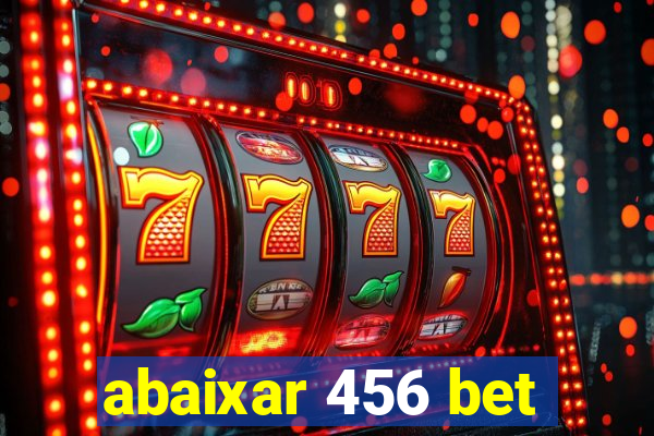 abaixar 456 bet