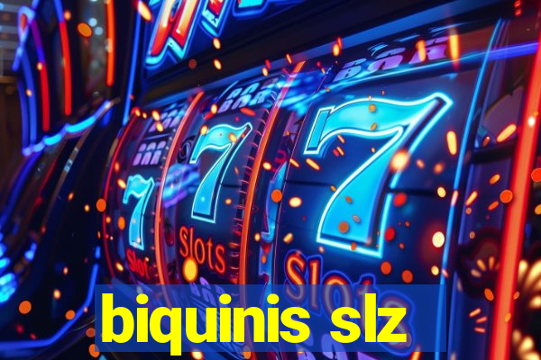 biquinis slz