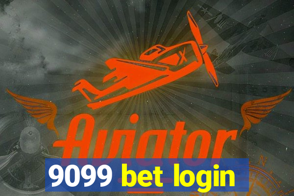 9099 bet login