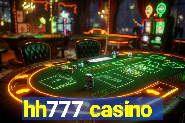 hh777 casino