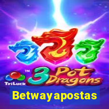 Betwayapostas