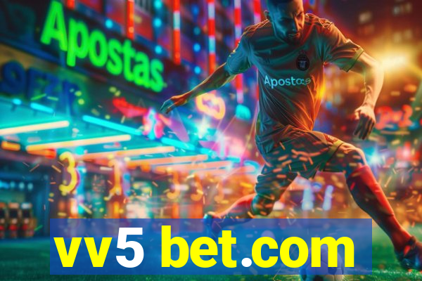 vv5 bet.com