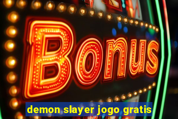 demon slayer jogo gratis