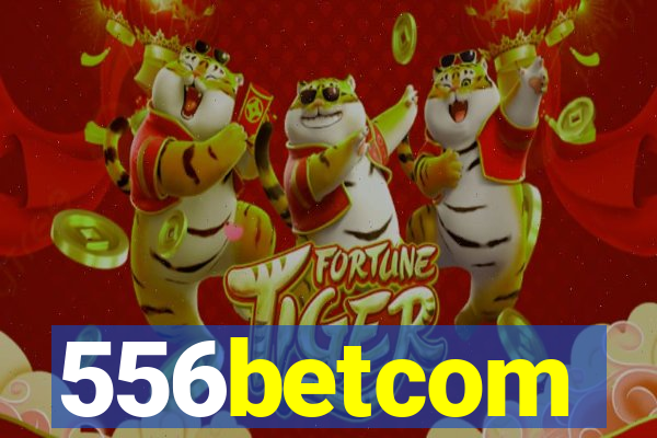 556betcom