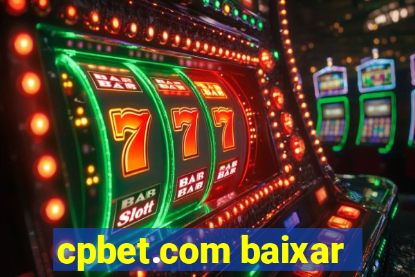 cpbet.com baixar