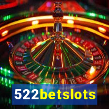 522betslots