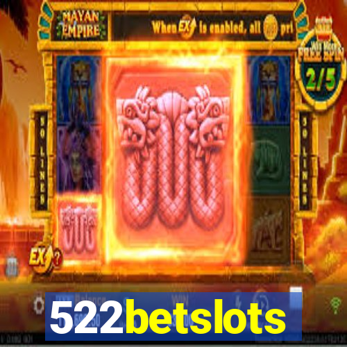 522betslots