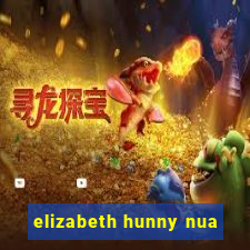 elizabeth hunny nua