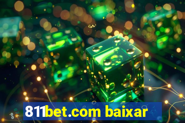 811bet.com baixar