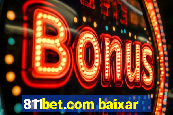 811bet.com baixar