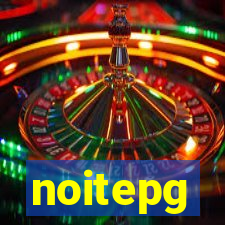 noitepg