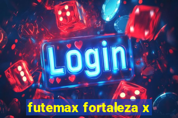 futemax fortaleza x