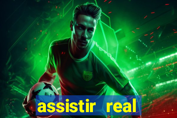 assistir real madrid multi canais