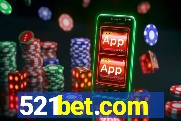 521bet.com