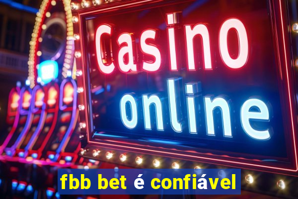 fbb bet é confiável