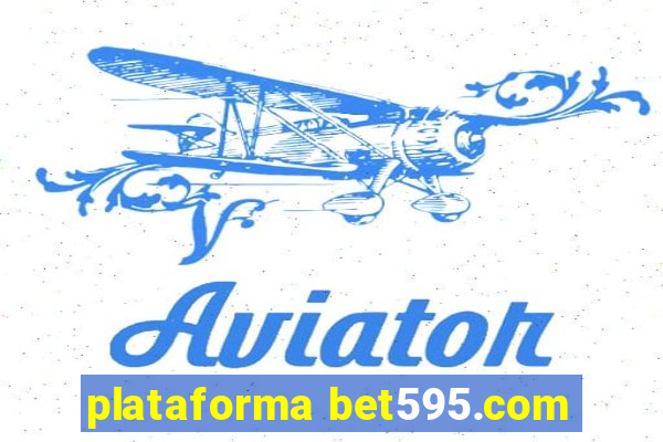 plataforma bet595.com