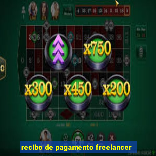 recibo de pagamento freelancer