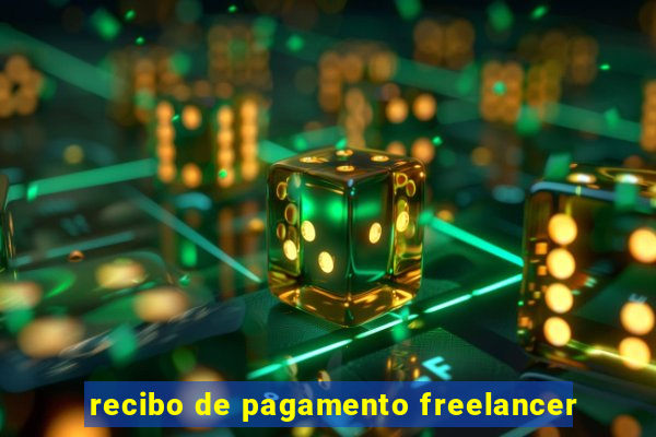 recibo de pagamento freelancer