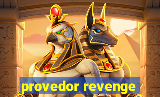 provedor revenge