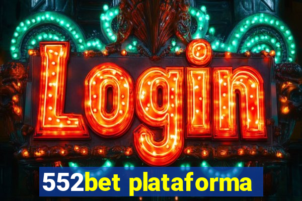 552bet plataforma