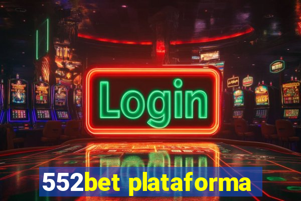 552bet plataforma