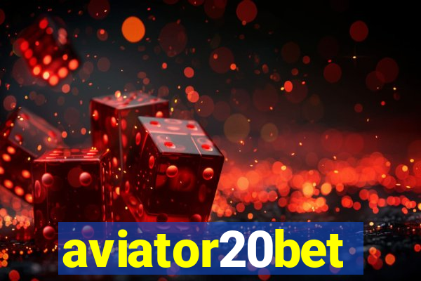 aviator20bet