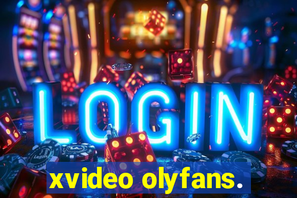 xvideo olyfans.