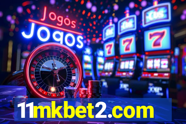 11mkbet2.com