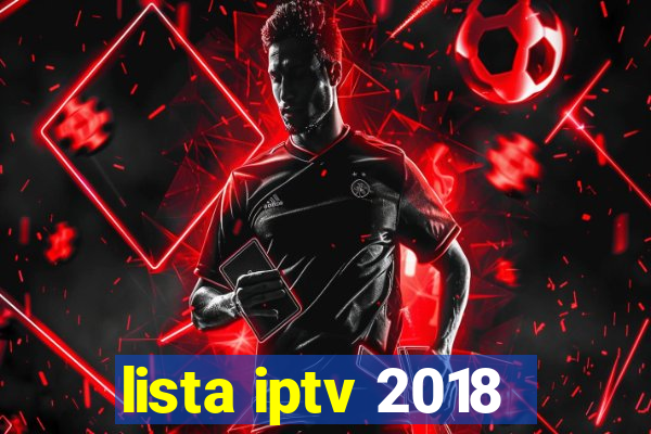 lista iptv 2018