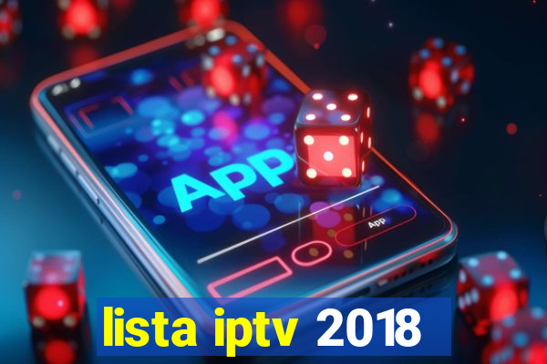 lista iptv 2018